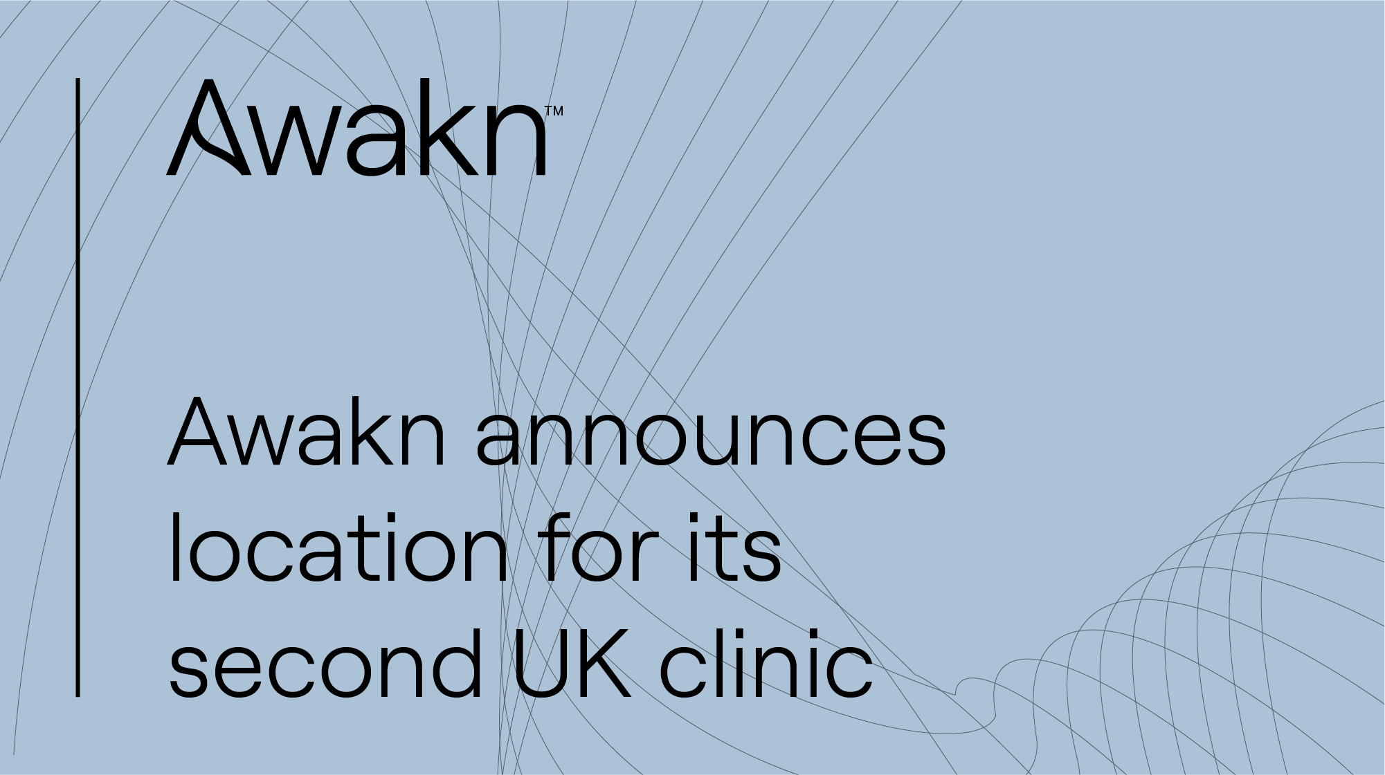 Awakn announces location for its second UK clinic