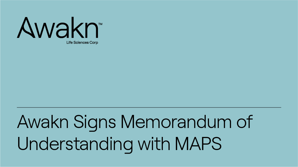 Awakn Signs Memorandum of Understanding with MAPS
