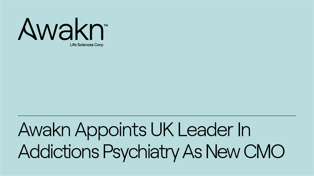 Awakn Life Sciences Appoints Uk Leader In Addictions Psychiatry, Dr. Arun Dhandayudham, As Chief Medical Officer