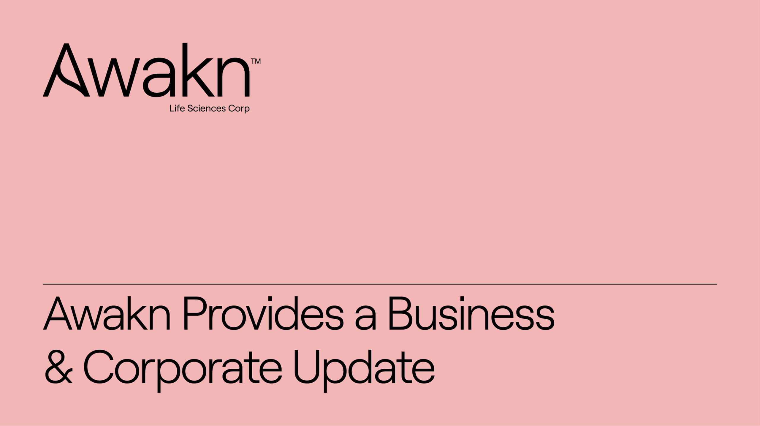 Awakn Life Sciences Provides a Business & Corporate Update