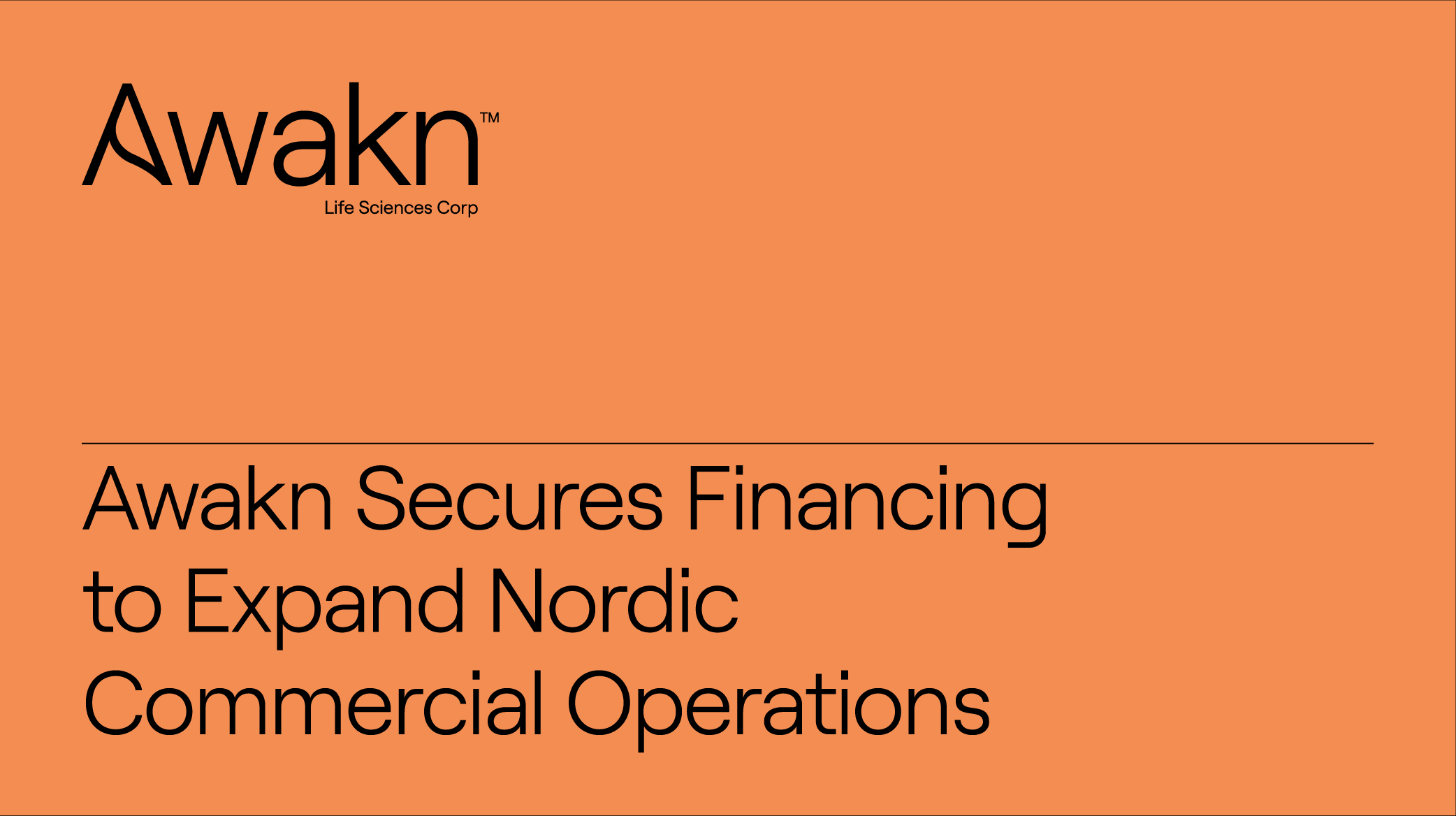 Awakn Life Sciences Secures Financing to Expand Nordic Commercial Operations