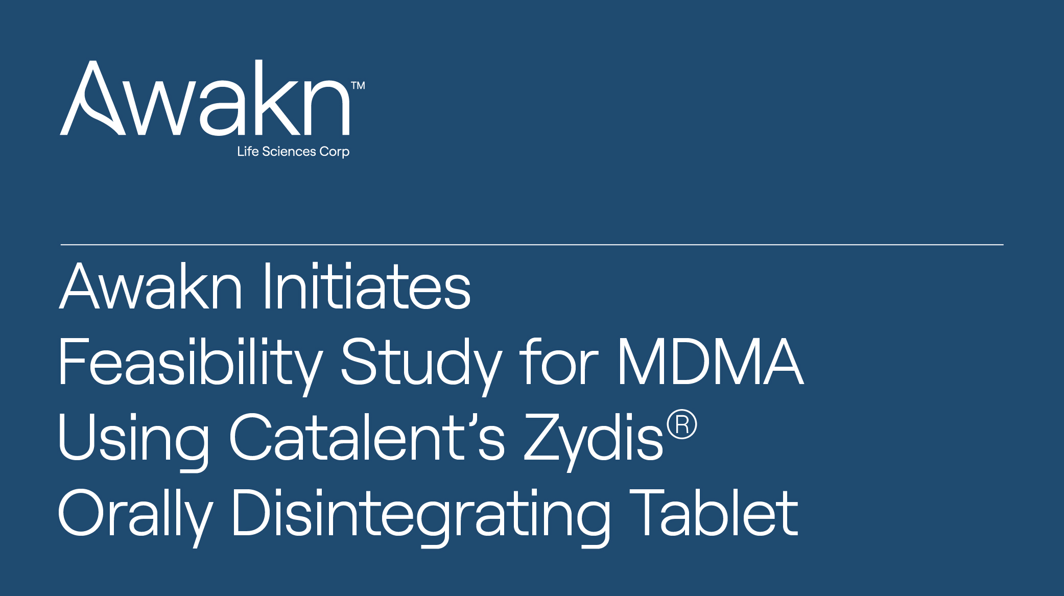 Awakn Life Sciences Initiates Feasibility Study For MDMA Using Catalent’s Zydis® Orally Disintegrating Tablet (ODT) Technology